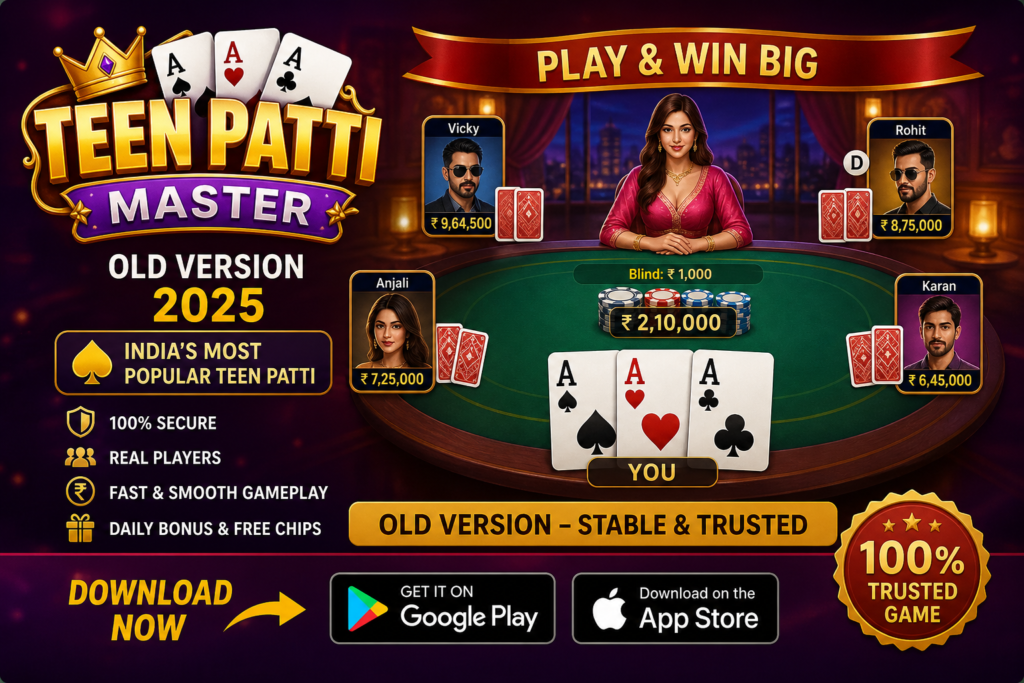 Teen Patti Master Old Version 2025